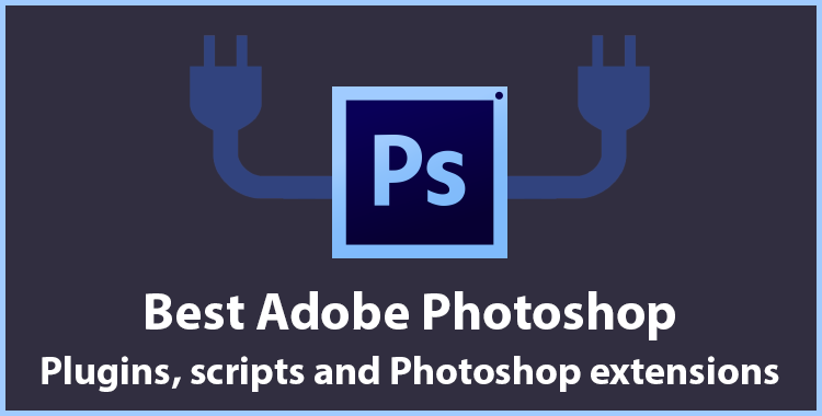 Best Adobe Photoshop Plugins