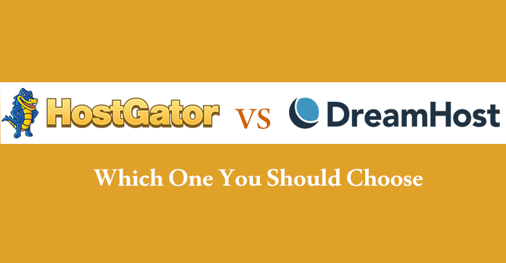 HostGator vs DreamHost 2020